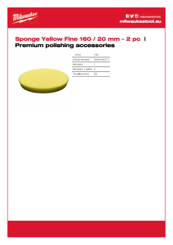 MILWAUKEE Pěnový kotouč žlutý, jemný 160 / 20 mm 4932492317 A4 PDF
