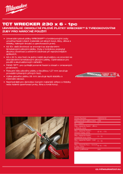 MILWAUKEE Pilový plátek WRECKER s karbidovými zuby 230 × 6 TPI - 1 kus 48005242 A4 PDF