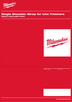MILWAUKEE Jednoduchý ramenní popruh pro strunový vyžínač 4932492671 A4 PDF