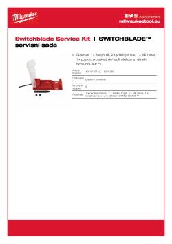 MILWAUKEE SWITCHBLADE™ servisní sada 4932479552 A4 PDF