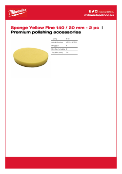 MILWAUKEE Pěnový kotouč žlutý, jemný 140 / 20 mm 4932492311 A4 PDF