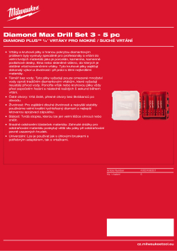 MILWAUKEE Sada vrtáků pro suché/mokré vrtání DIAMOND MAX™ 5 ks 4932498301 A4 PDF