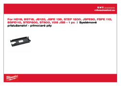 MILWAUKEE Kluzná patka pro HD18, BST18, JS120, JSPE 135, STEP 1200, JSPE90, FSPE 110, BSPE110, STEP800, ST800, V28 JSB 4932430356 A4 PDF