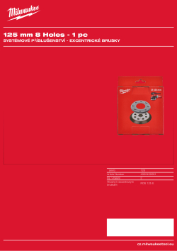MILWAUKEE Podkladová deska ⌀ 125 mm, 8 otvorů. V sadě s náhradním gumovým prstencem 4932430091 A4 PDF