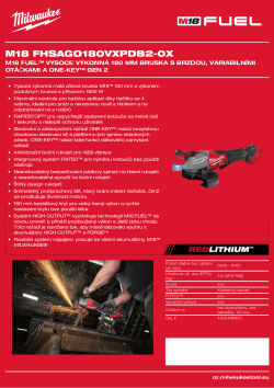 MILWAUKEE M18 FUEL™ vysoce výkonná 180 mm bruska s brzdou, variabilními otáčkami a ONE-KEY™ Gen 2 4933498942 A4 PDF