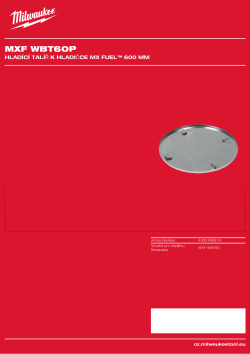 MILWAUKEE Hladící talíř k hladičce MX FUEL™ 600 mm 4932498919 A4 PDF