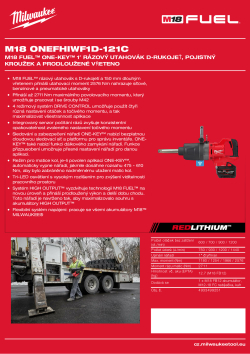 MILWAUKEE M18 FUEL™ ONE-KEY™ 1″ rázový utahovák D-rukojeť, pojistný kroužek a prodloužené vřeteno 4933499251 A4 PDF