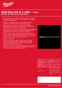 MILWAUKEE Vyžaduje pilotní vrták SDS-Plus (⌀ 8 x 260 mm). 4932353821 A4 PDF