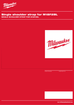 MILWAUKEE Jednoduchý ramenní popruh pro M18 F2BL 4932492418 A4 PDF