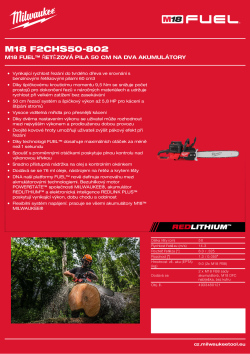 MILWAUKEE M18 FUEL™ řetězová pila 50 cm na dva akumulátory 4933480121 A4 PDF