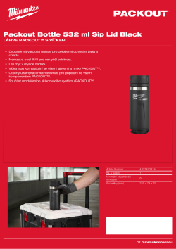 MILWAUKEE PACKOUT™ láhev 532 ml s víčkem na pití černá 4932493474 A4 PDF