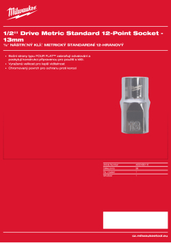 MILWAUKEE ½″ nástrčný klíč metrický standardní 12-hranový 13 mm 4932499116 A4 PDF