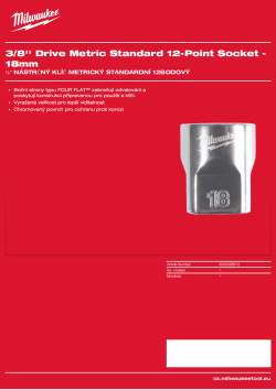 MILWAUKEE 3/8'' Drive Metric Standard 12-Point Socket 4932498810 A4 PDF