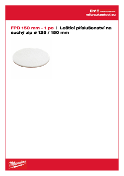 MILWAUKEE Plstěný leštící kotouč. Aplikace: druhé leštění / dokončování nového laku (postřiková mlha a stržení prachu), neželezné kovy a nerezová ocel, lze jej rovněž použít s lešticí pastou.  Požadována podložka leštícího kotouče. Charakteristika: velmi 