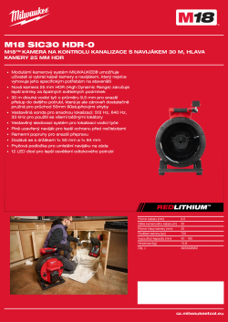 MILWAUKEE M18™ kamera na kontrolu kanalizace s navijákem 30 m, hlava kamery 25 mm HDR 4933493952 A4 PDF
