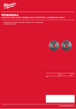 MILWAUKEE Kolečka pro řezák trubek M12™ RAPTORXL z nerezové oceli (M12 PCCS54) 4932498665 A4 PDF