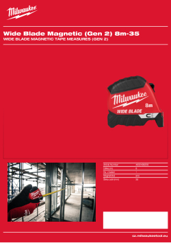MILWAUKEE Wide Blade Magnetic Tape Measures (Gen 2) 4932499209 A4 PDF