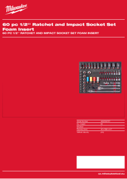 MILWAUKEE Sada ráčny a nástrčných hlavic ½″ v pěnové vložce - 60 ks 4932500757 A4 PDF