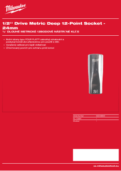 MILWAUKEE ½″ dlouhé metrické 12hranné nástrčné klíče 24 mm 4932498845 A4 PDF