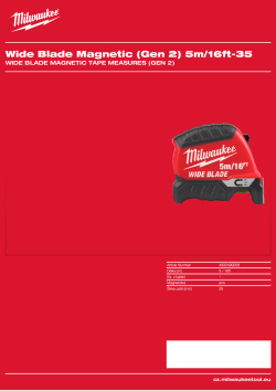MILWAUKEE Wide Blade Magnetic Tape Measures (Gen 2) 4932499208 A4 PDF