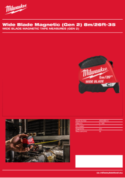 MILWAUKEE Wide Blade Magnetic Tape Measures (Gen 2) 4932499210 A4 PDF