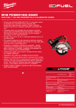 MILWAUKEE M18 FUEL™ 165 mm okružní pila s hlubokým řezem 4933499997 A4 PDF