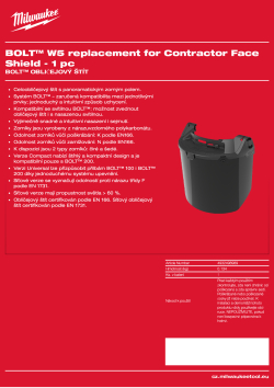 MILWAUKEE Náhradní zorník BOLT™ W5 pro ochranný štít Contractor – určený pro plynové svařování 4932498989 A4 PDF