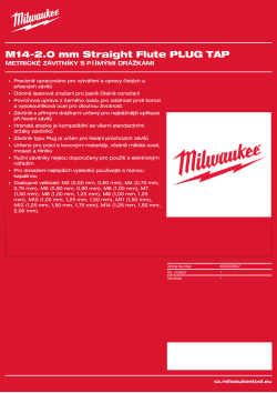 MILWAUKEE Závitník s přímými drážkami, typ Plug, M14–2,00 mm 4932500607 A4 PDF