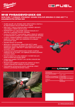 MILWAUKEE M18 FUEL™ vysoce výkonná 125mm úhlová bruska s ONE-KEY™ a kolébkovým spínačem 4933500036 A4 PDF