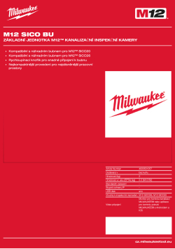 MILWAUKEE Základní jednotka M12™ kanalizační inspekční kamery 4933501257 A4 PDF