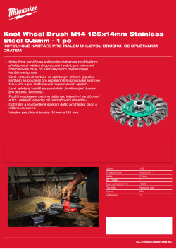 MILWAUKEE Kotoučový kartáč M14 125×14 mm, nerezový, splétaný drát 0,5 mm – 1 ks 4932501741 A4 PDF