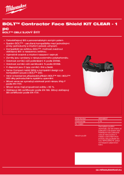 MILWAUKEE Ochranný štít BOLT™ Contractor – sada 4932498237 A4 PDF