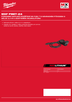 MILWAUKEE Přenosné napájecí rozšíření MX FUEL™ s náhradním přívodem o délce 2,4 m a adapterém akumulátoru 4932498068 A4 PDF