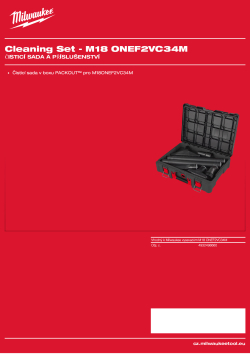 MILWAUKEE Čisticí sada a příslušenství pro M18ONEF2VC34M 4932498660 A4 PDF