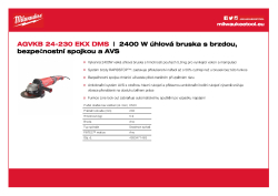 MILWAUKEE 2400W úhlová bruska s brzdou, ochranou proti zpětnému rázu a AVS 4933471463 A4 PDF