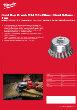 MILWAUKEE Hrnkový kartáč M14 90×20 mm, ocelový, splétaný drát 0,5 mm – 1 ks 4932501737 A4 PDF