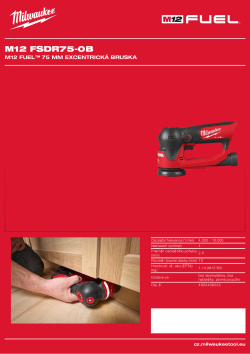 MILWAUKEE M12 FUEL™ 75 mm excentrická bruska 4933498232 A4 PDF