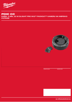 MILWAUKEE Kabel 5 mm, 23 m dlouhý pro M12™ PACKOUT™ kameru na inspekci potrubí 4932501256 A4 PDF