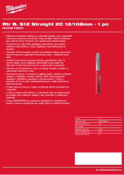 MILWAUKEE Rovná fréza, stopka 12 mm, 2C 12/108 mm– 1 ks 4932500904 A4 PDF