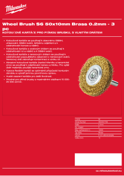 MILWAUKEE Kotoučový kartáč S6 50×10 mm, mosazný drát 0,2 mm – 3 ks 4932501709 A4 PDF
