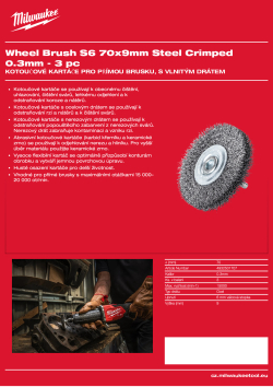 MILWAUKEE Kotoučový kartáč S6 70×9 mm, ocelový, vlnitý drát 0,3 mm – 3 ks 4932501707 A4 PDF
