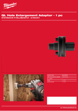 MILWAUKEE Adaptér QUIK-LOK™ pro zvětšování otvorů 4932500553 A4 PDF