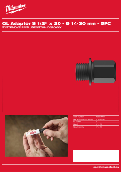 MILWAUKEE Adaptér QUIK-LOK™ S pro děrovky o průměru ⌀14–30 mm 4932500550 A4 PDF