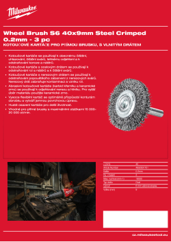 MILWAUKEE Kotoučový kartáč S6 40×9 mm, ocelový, vlnitý drát 0,2 mm – 3 ks 4932501701 A4 PDF
