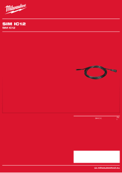 MILWAUKEE 10 mm hlava kamery – 1,2 m kamera pro monitor inspekční kamery kanalizace M12™ 4932498228 A4 PDF