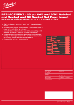 MILWAUKEE Náhradní pěnová vložka pro sadu ráčny a nástrčných klíčů ¼″ a ⅜″ v pěnové vložce 4932500762 A4 PDF