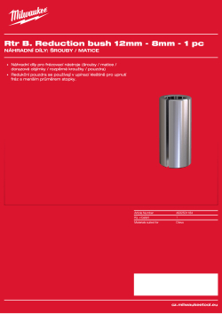 MILWAUKEE Redukční pouzdro 12 mm →8 mm – 1 ks 4932501184 A4 PDF