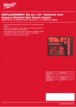 MILWAUKEE Náhradní pěnová vložka pro sadu ráčny a nástrčných hlavic ½″ v pěnové vložce - 60 ks 4932500763 A4 PDF