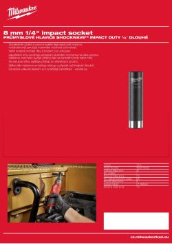 MILWAUKEE Průmyslová hlavice SHOCKWAVE™ IMPACT DUTY ¼″ HEX 8 mm prodloužená 4932478002 A4 PDF