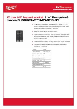 MILWAUKEE Průmyslová hlavice SHOCKWAVE™ IMPACT DUTY ½″ HEX 17 mm krátká 4932478042 A4 PDF
